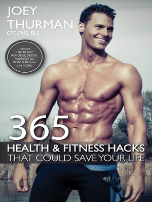 cover image of 365 Health and Fitness Hacks That Could Save Your Life